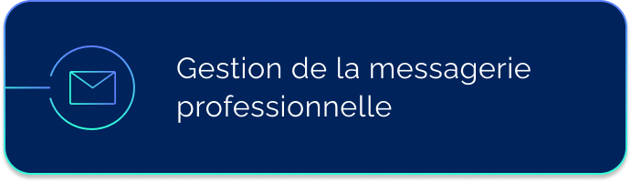 Gestion de la messagerie professionnelle